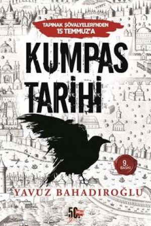 Tapınak Şövalyelerinden 15 Temmuz'a Kumpas Tarihi kapağı