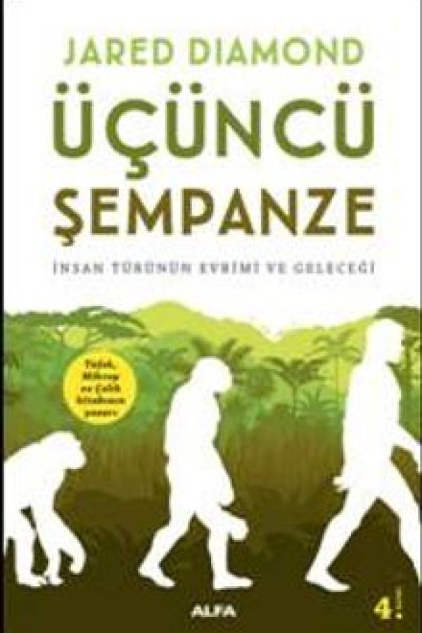 Üçüncü Şempanze: İnsan Türünün Evrimi ve Geleceği baskı kapağı