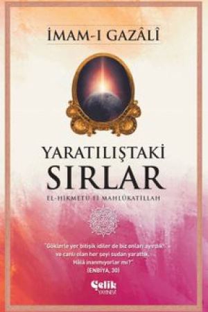 Yaratılıştaki Sırlar El-Hikmetu Fi Mahlûkatillah kapağı