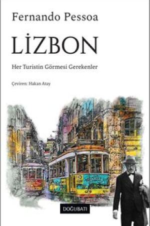 Lizbon Her Turistin Görmesi Gerekenler kapağı