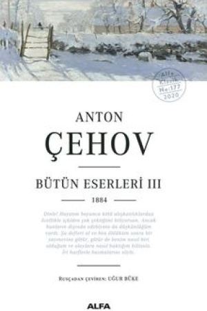 Anton Çehov / Bütün Eserleri III ( 1884) kapağı