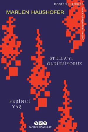 Stella’yı Öldürüyoruz / Beşinci Yaş kapağı