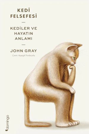 Kedi Felsefesi: Kediler ve Hayatın Anlamı kapağı