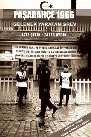 Paşabahçe 1966 Gelenek Yaratan Grev kapağı