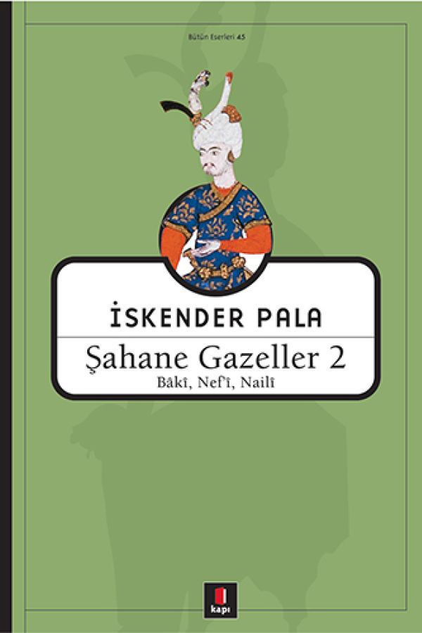 Şahane Gazeller 2 / Baki, Nef'i, Naili kapak görseli