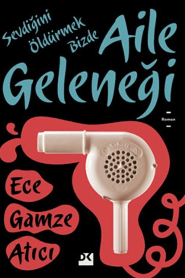 Sevdiğini Öldürmek Bizde Aile Geleneği kapağı