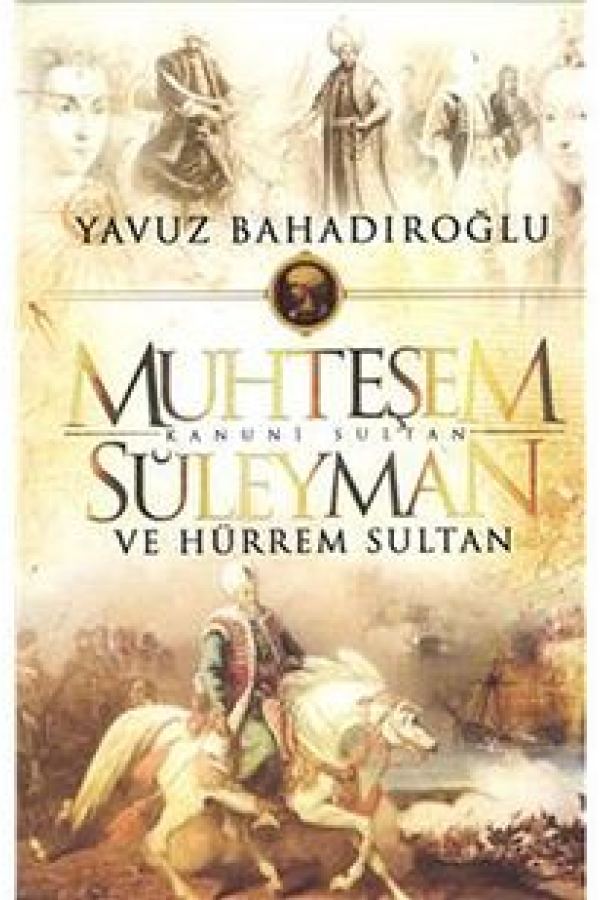 Muhteşem Süleyman ve Hürrem Sultan baskı kapağı