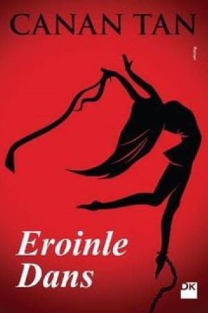 Eroinle Dans kapağı