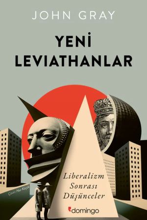 Yeni Leviathanlar: Liberalizm Sonrası Düşünceler kapağı