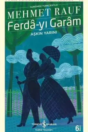 Ferdâ-yı Garâm – Aşkın Yarını kapağı