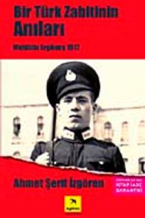 Bir Türk Zabitinin Anıları Muhittin Ergüneş 1917 kapağı