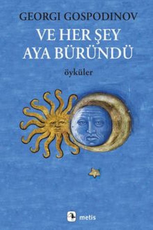 Ve Her Şey Aya Büründü kapağı
