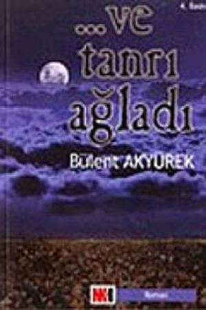 ...Ve Tanrı Ağladı kapağı