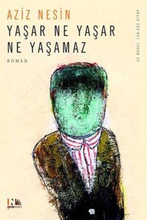 Yaşar Ne Yaşar Ne Yaşamaz kapağı