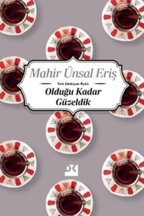 Olduğu Kadar Güzeldik kapağı