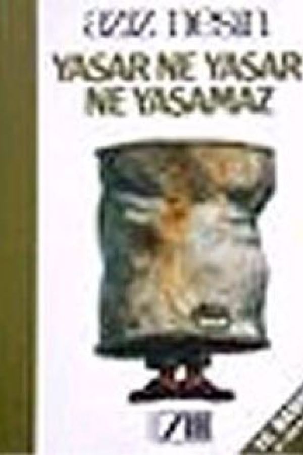 Yaşar Ne Yaşar Ne Yaşamaz baskı kapağı