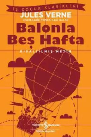Balonla Beş Hafta – Kısaltılmış Metin kapağı