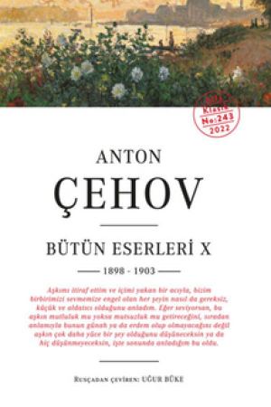Anton Çehov Bütün Eserleri X 1898-1903 kapağı