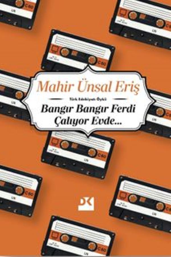 Bangır Bangır Ferdi Çalıyor Evde kapağı