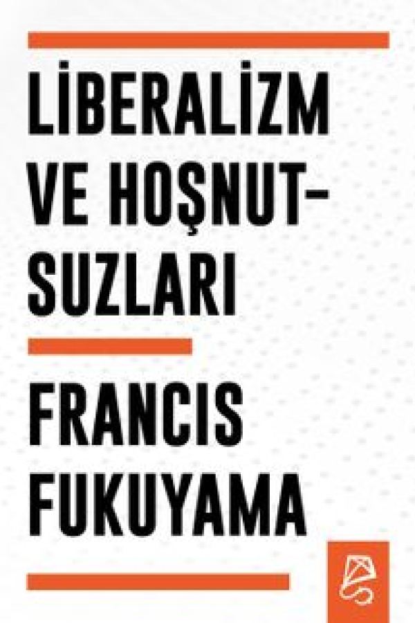 Liberalizm ve Hoşnutsuzları baskı kapağı