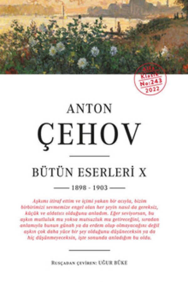 Anton Çehov Bütün Eserleri X 1898-1903 baskı kapağı