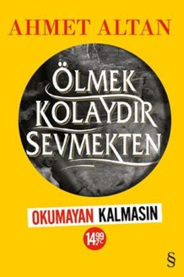 Ölmek Kolaydır Sevmekten baskı kapağı