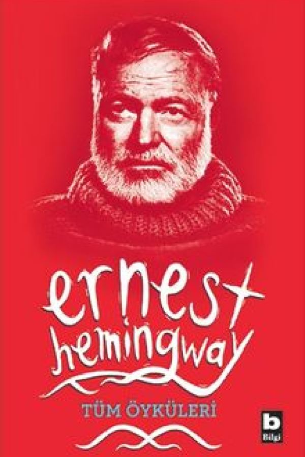 Tüm Öyküleri / Ernest Hemingway baskı kapağı