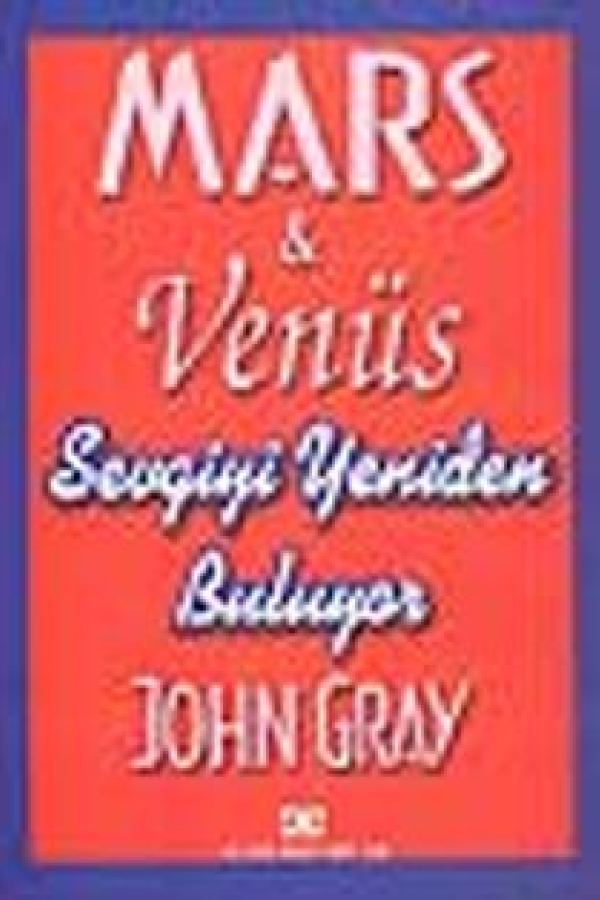 Mars Venüs Sevgiyi Yeniden Buluyor kapağı