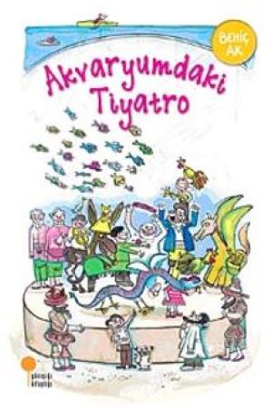 Akvaryumdaki Tiyatro kapağı