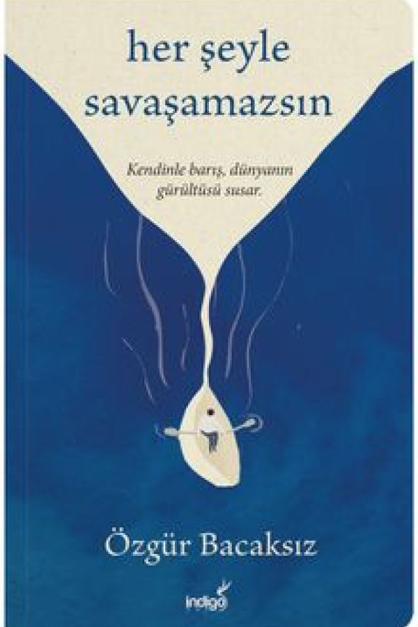 Her Şeyle Savaşamazsın baskı kapağı