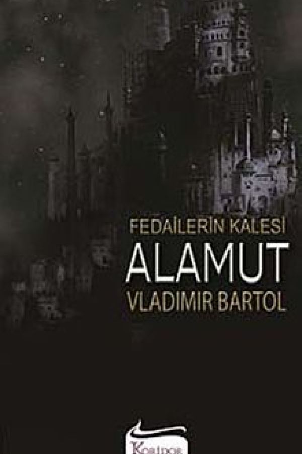 Fedailerin Kalesi Alamut kapağı