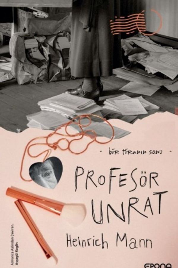 Profesör Unrat - Bir Tiranın Sonu kapağı