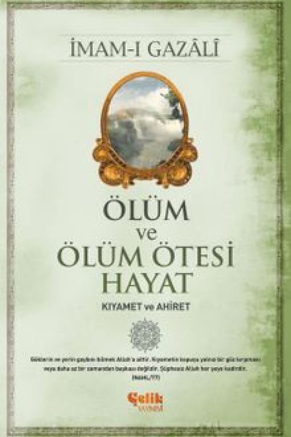 Ölüm ve Ölüm Ötesi Hayat Kıyamet ve Ahiret baskı kapağı