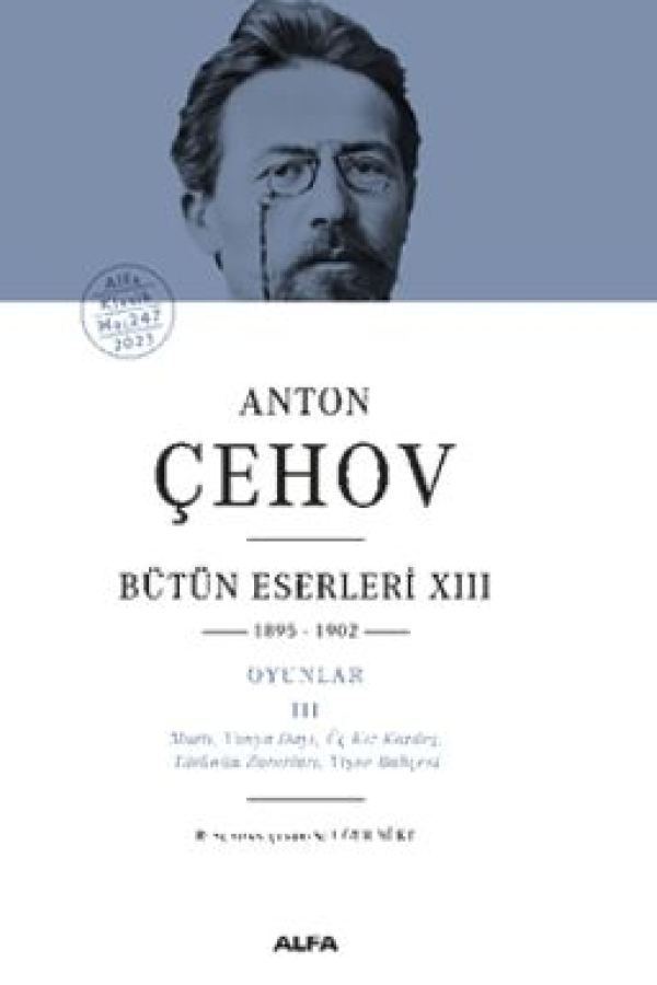 Anton Çehov Bütün Eserleri XIII (1895-1902) kapağı