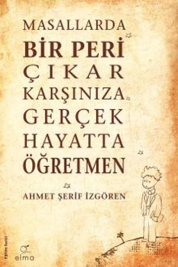 Masallarda Bir Peri Çıkar Karşınıza Gerçek Hayatta Öğretmen kapak görseli
