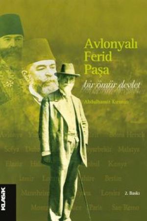 Avlonyalı Ferid Paşa Bir Ömür Devlet kapağı