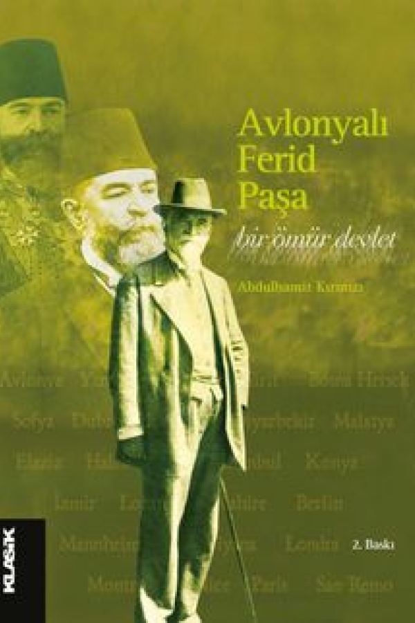 Avlonyalı Ferid Paşa Bir Ömür Devlet kapağı
