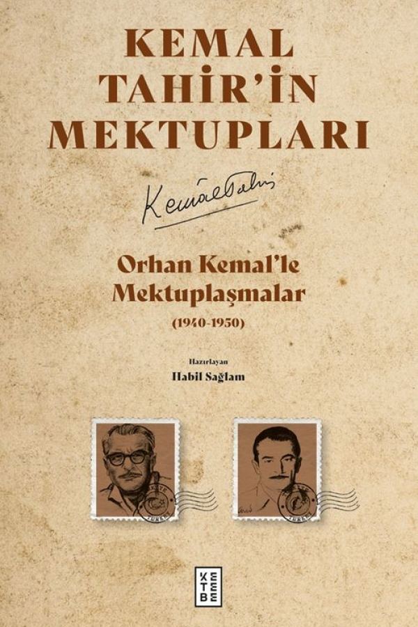 Kemal Tahir'in Mektupları Orhan Kemal'le Mektuplaşmalar (1940-1950) baskı kapağı