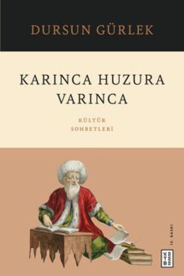 Karınca Huzura Varınca Kültür Sohbetleri kapağı