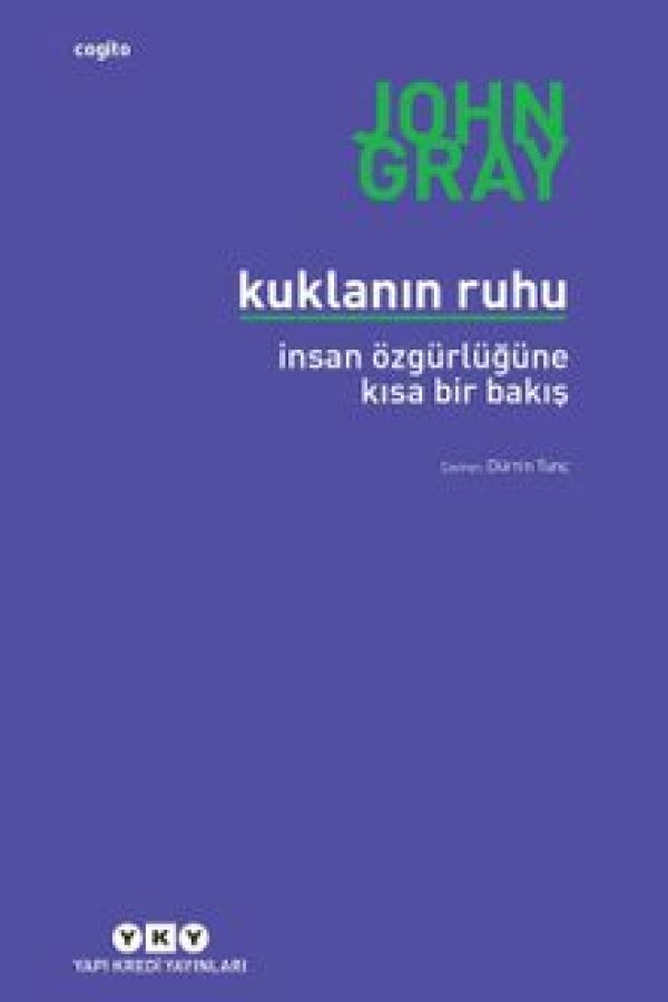 Kuklanın Ruhu İnsan Özgürlüğüne Kısa Bir Bakış baskı kapağı