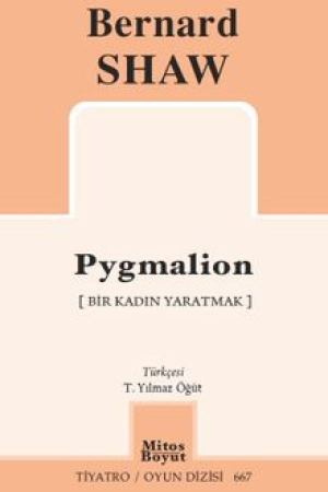 Pygmalion (Bir Kadın Yaratmak) kapağı