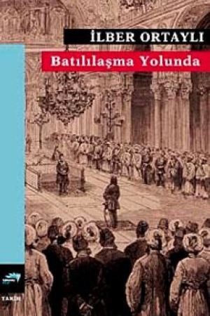 Batılılaşma Yolunda kapağı