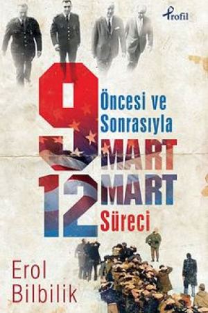Öncesi ve Sonrasıyla 9 Mart-12 Mart Süreci kapağı