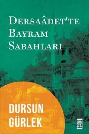 Dersaadet'te Bayram Sabahları kapağı