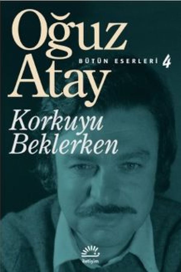 Korkuyu Beklerken / Bütün Eserleri 4 kapağı