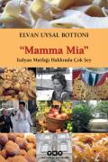 Mamma Mia – İtalyan Mutfağı Hakkında Çok Şey kapağı