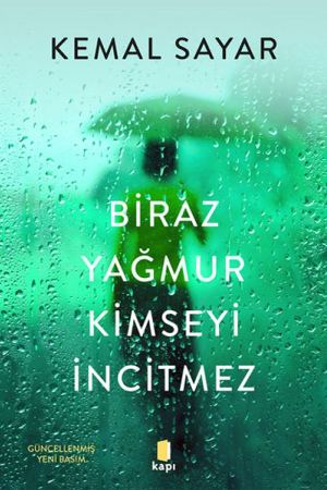 Biraz Yağmur Kimseyi İncitmez kapağı
