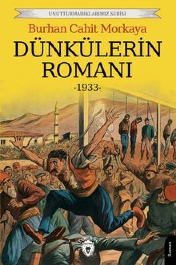 Dünkülerin Romanı (1933) kapak görseli